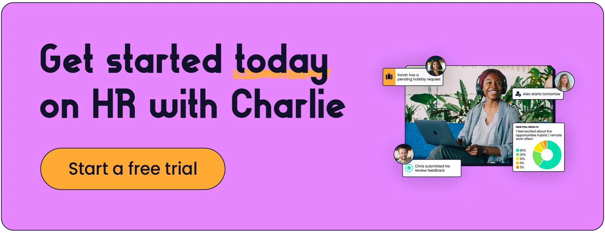 Click here to start a free trial with CharlieHR